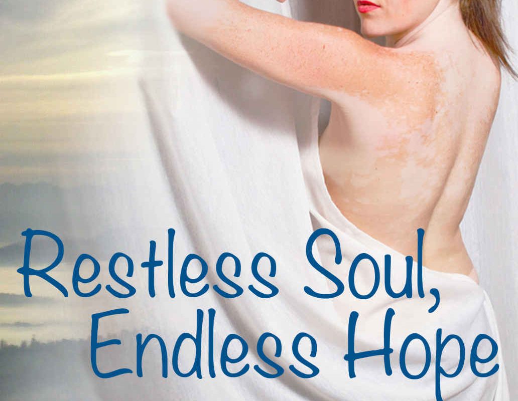Restless Soul, Endless Hope