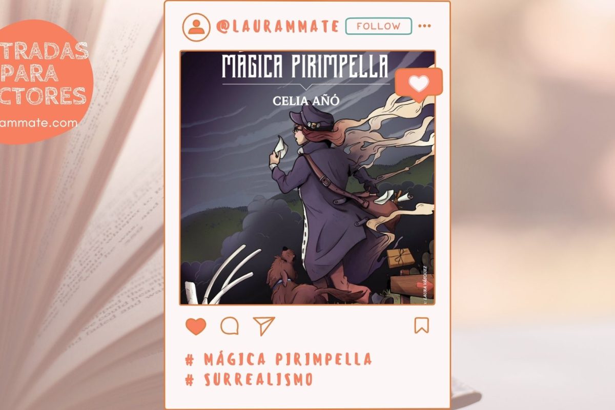 Reseña: Mágica Pirimpella, de Celia Añó