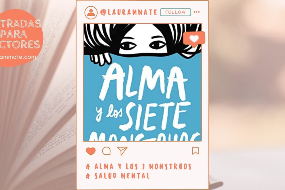 Reseña: Alma y los siete monstruos, de Iria y Selene