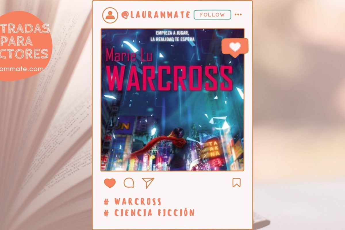 Reseña: Warcross, de Marie Lu