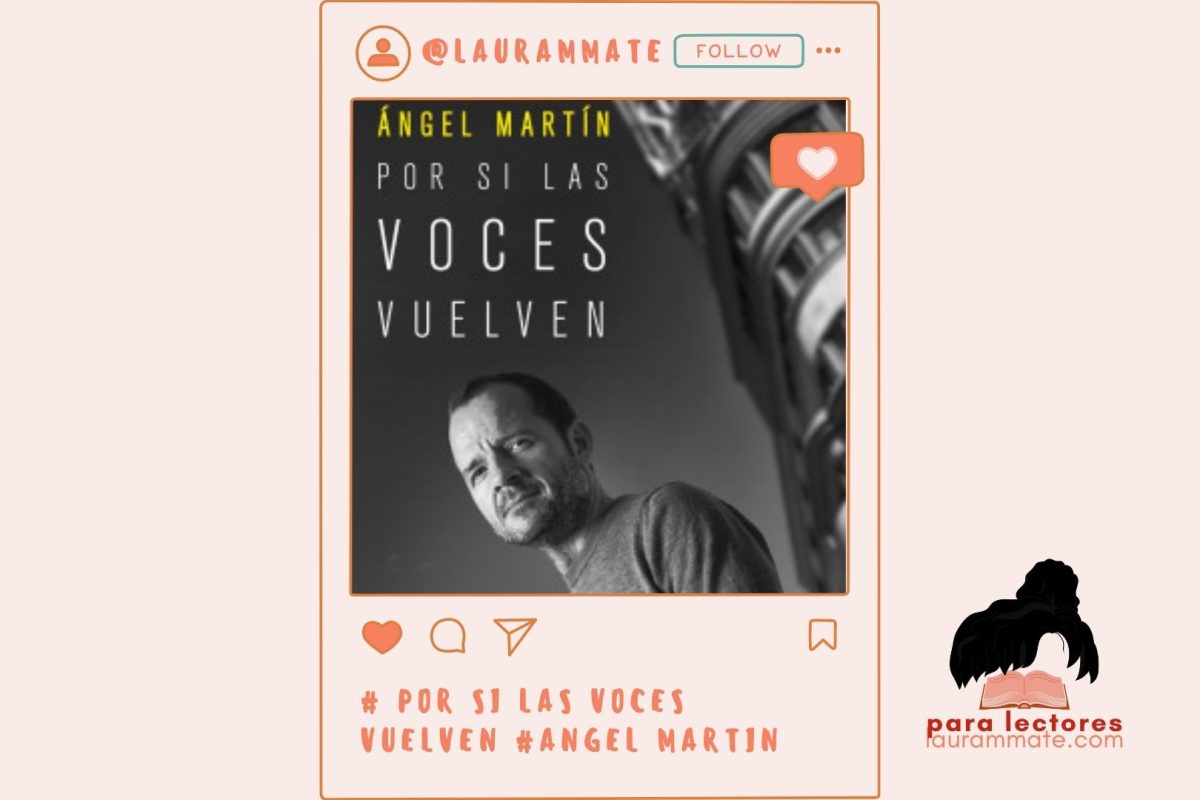 por si las voces vuelven