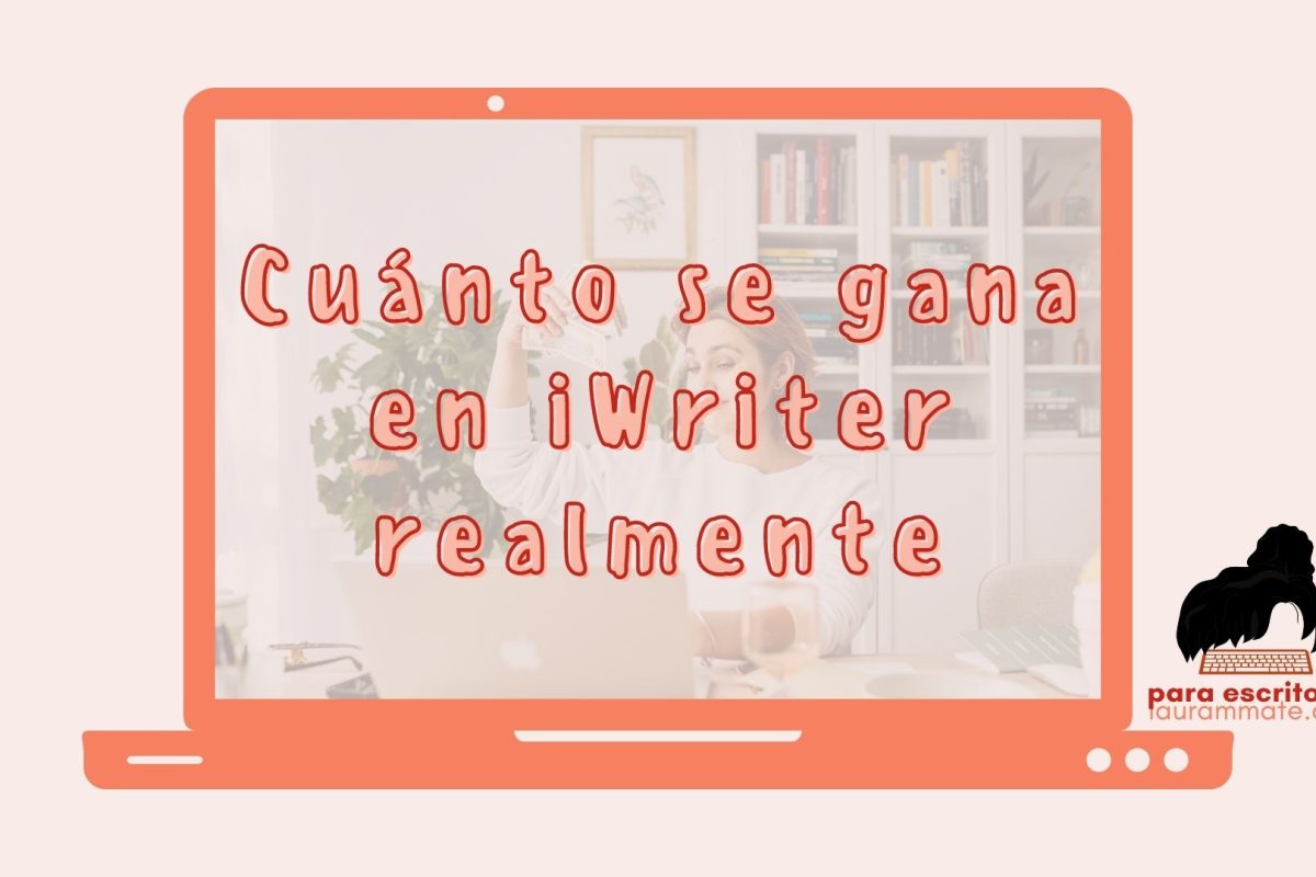 iwriter cuánto paga cuánto se gana