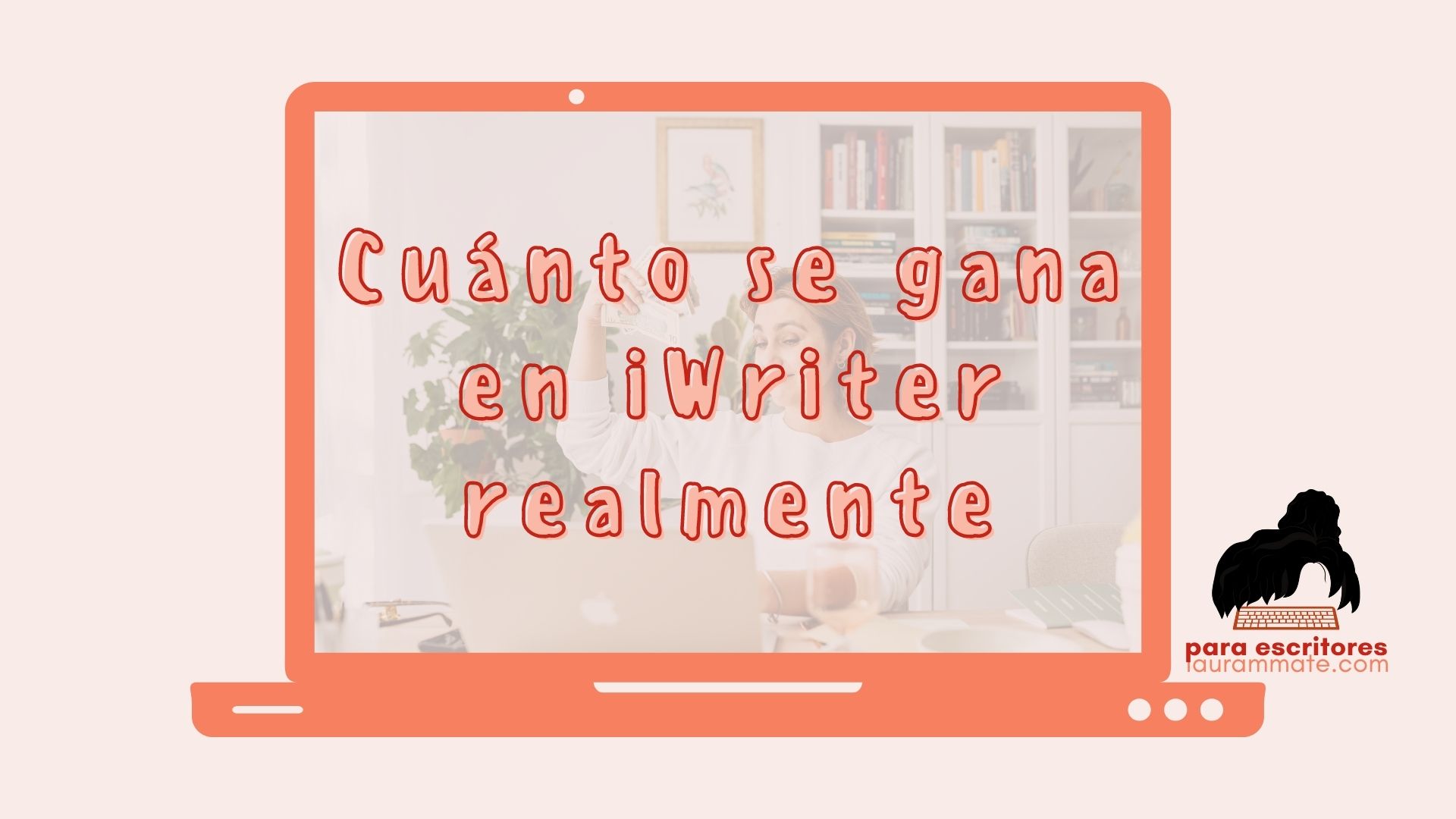 iwriter cuánto paga cuánto se gana