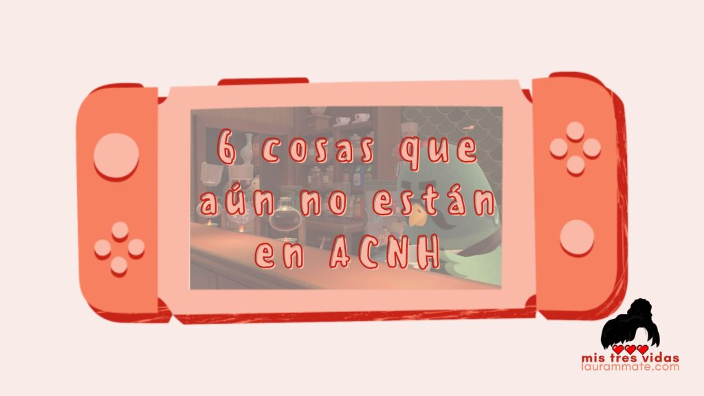 6 cosas que faltan en animal crossing new horizons