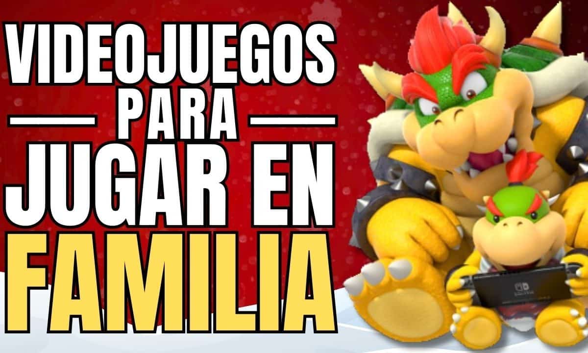 top 30 juegos para jugar toda la familia