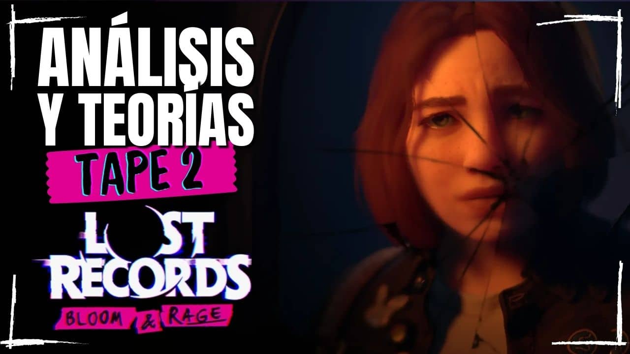 análisis, teorías y misterio de lost records bloom and rage cinta 1
