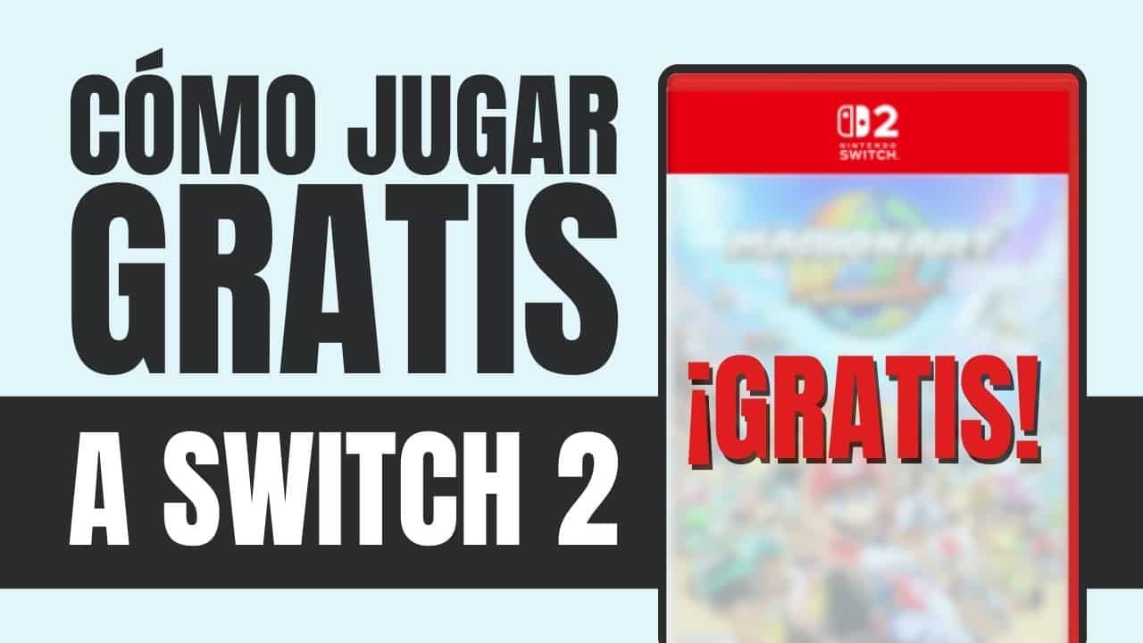 Cómo jugar gratis o muy barato en Switch 2
